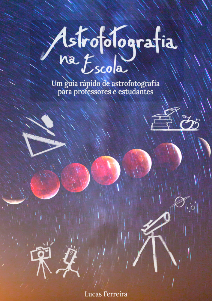 Guia Astrofotografia na Escola